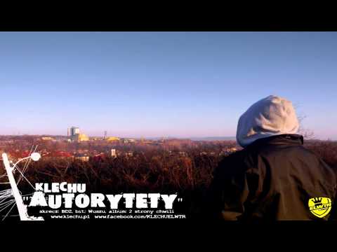 KLECHU  "Autorytety", bit : Wuszu, skrecz: BDZ.