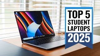 Top 5 Best Laptops for Students in 2025 – Ultimate Buyer’s Guide
