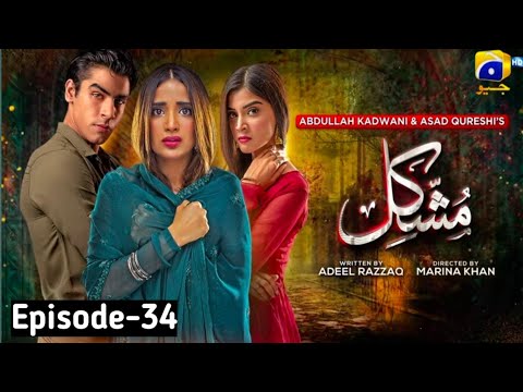Mushkil Episode 34 Teaser | Tomorrow EP 34 Promo Mushkil