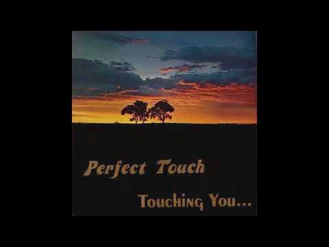 Perfect Touch - Don't Even Try It [US] Soul, Easy Listening (1980)