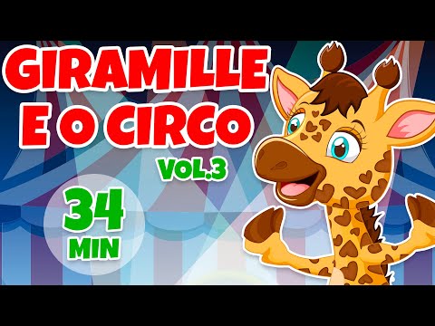 Giramille e o Circo Álbum completo Vol. 3 - Giramille 34 min | Desenho Animado Musical