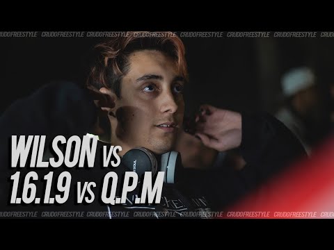 QPM vs WILSON vs 1.6.1.9 - (OCTAVOS) # FECHA 1 - Torneo 2021/2022 - Crudo Freestyle