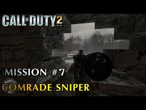 Call of Duty 2 - Mission #7 - Comrade Sniper (Soviet Campaign - Veteran)