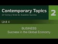 Contemporary Topics 2 Unit 4 BUSINESS Success In The Global Economy