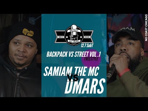 SamIam The MC vs DMars - ROUND 2 (Freestyle Battle) - No Coast Raps | Backpack vs Street VOL. 1