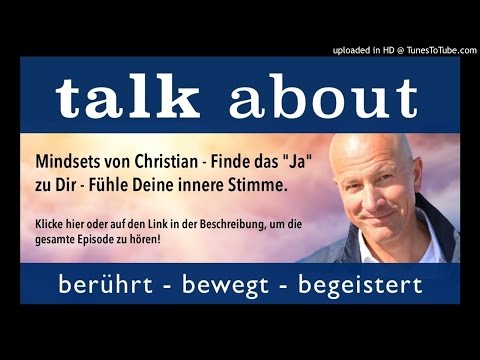 Mindsets von Christian - Finde das "Ja" zu Dir - Fühle Deine innere Stimme.