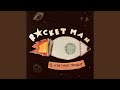 Rocket Man