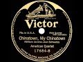 1914 American Quartet - Chinatown, My Chinatown