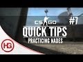 Practicing Nades (CS:GO Quick Tips #7) 