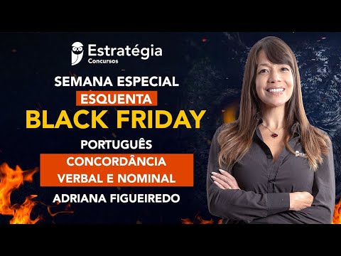 Semana Especial Esquenta Black Friday - Português: Concordância verbal e nominal