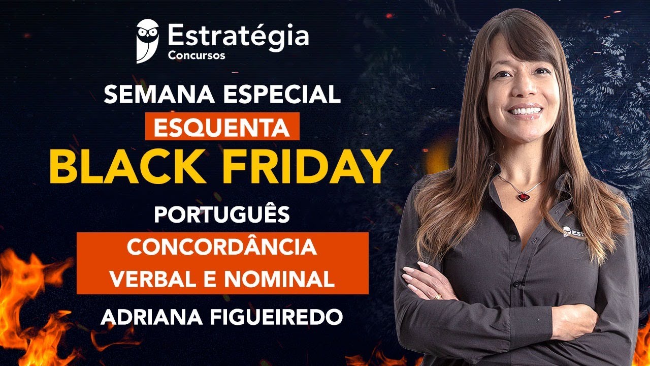 Semana Especial Esquenta Black Friday - Português: Concordância verbal e nominal