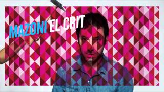 Mazoni - El crit