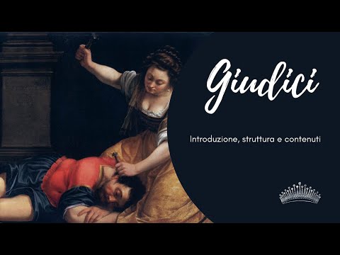 Giudici: introduzione, struttura e contenuti.