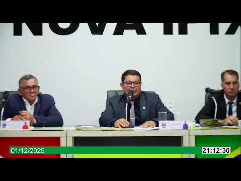 01/12/2025 - Sessão Ordinária Legislativa - Nova Ipixuna