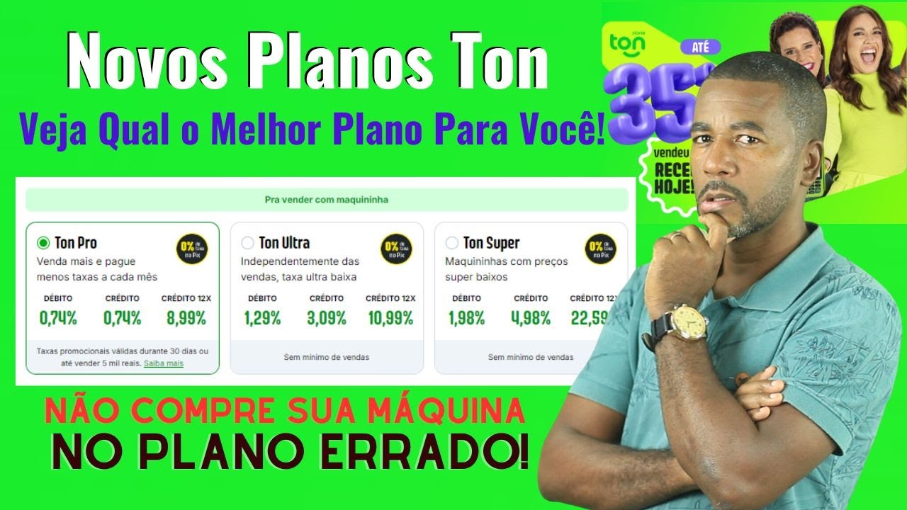 ✅Novos Planos TON  👀ENTENDA COMO FUNCIONA AGORA 👀 Veja Qual o Melhor Plano Ton