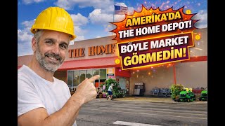 Amerika’da The Home Depot 😱 Böyle Market GÖRMEDİN! | Fiyatlar & Ürünle