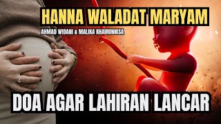 Download lagu DO'A AGAR LAHIRAN LANCAR - HANNA WALADAT MARYAM 30 MENIT LIRIK (subscribe) mp3 Download lagu DO'A AGAR LAHIRAN LANCAR - HANNA WALADAT MARYAM 30 MENIT LIRIK (subscribe) mp3