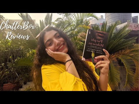 Purple Hibiscus Book Review | ChatterBox Reviews