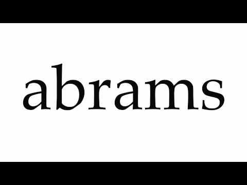 How to Pronounce abrams