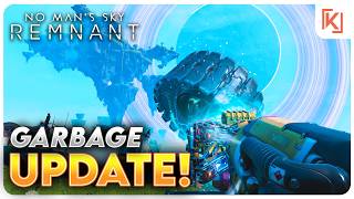 I AM GARBAGE MAN! No Man Sky Remnant Update! + Twitch Drops!