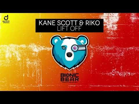 Kane Scott & Riko – Lift Off