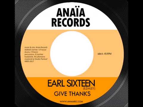 Earl Sixteen - Give Thanks (2017)