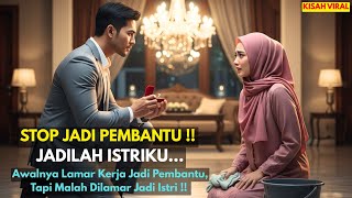 Download lagu Niat Lamar Kerja Jadi Pembantu, GADIS MISKIN ini malah dilamar jadi istri sah oleh BOS KAYA RAYA !! mp3