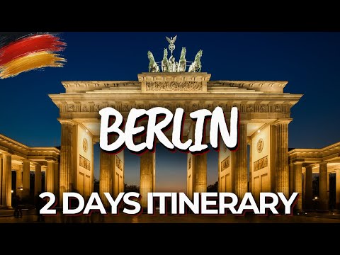 2 Days in Berlin, Germany - The Perfect Itinerary!