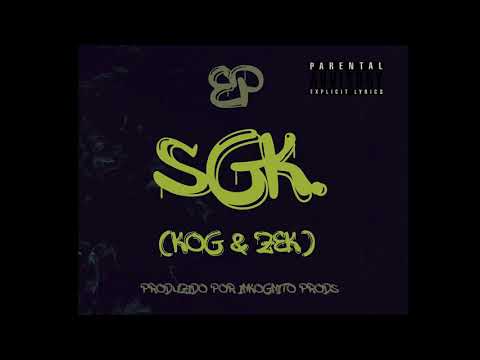 KOG & ZEK -  SGK (EP)
