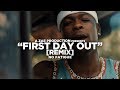 No Fatigue - First Day Out [REMIX] (Official Music Video) Shot By @AZaeProduction