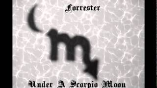 Forrester - Under A Scorpio Moon - Mosquito Blues (*Take one) (Track .3)