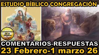 Congregation Bible Study Comments February 23-March 1, 2026