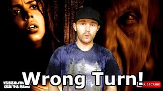 Wrong Turn Movie Review! Whatshallwedonext Edition!