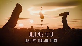 Blut Aus Nord - Shadows Breathe First (Official video)