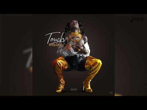 Shiiloh - Touch (Prod by Stadic) | Official Audio