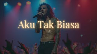 Download lagu Alda – Aku Tak Biasa (Rock Version Cover by Reng Tarpis) mp3 Download lagu Alda – Aku Tak Biasa (Rock Version Cover by Reng Tarpis) mp3