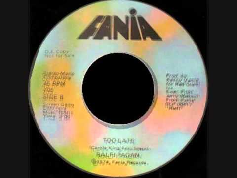 Ralfi Pagan - Too Late