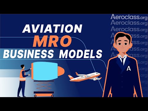 Aviation MRO Business Models | Aeroclass Lessons