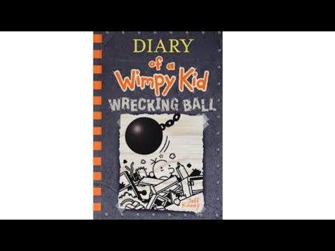 Diary of a wimpy kid - Wrecking ball