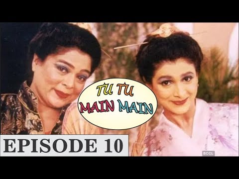 Tu Tu Main Main episode 10