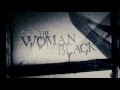 THE WOMAN IN BLACK - Trailer ufficiale italiano (HD.