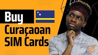 How to Buy a SIM Card in Curaçao in 6 Steps 🇨🇼 - SIM Cards for 25 ANG (14 USD)!