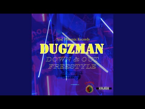 Down & Out (Freestyle)