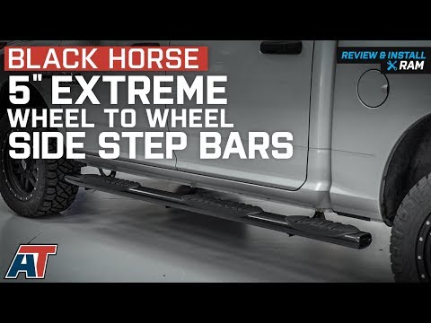 2009-2018 Ram Black Horse 5" Extreme Wheel to Wheel Side Step Bars Crew Cab Review & Install