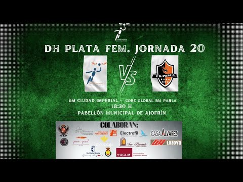 22/23 DHPF J20 BM CIUDAD IMPERIAL TOLEDO -   CORE GLOBAL BM PARLA