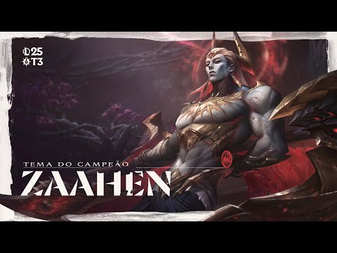 Zaahen, o Indissociável | Tema Oficial de Campeão – League of Legends