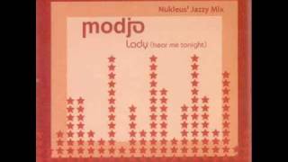 MODJO - LADY (Nukleus' Jazzy Mix) SAMPLE.wmv