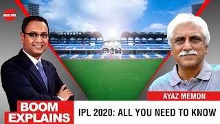 IPL 2020: All You Need To Know | BOOM | Govindraj Ethiraj & Ayaz Memom | DOWNLOAD THIS VIDEO IN MP3, M4A, WEBM, MP4, 3GP ETC