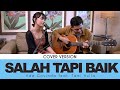 Ade Govinda - Salah Tapi Baik (Cakra Khan Cover) [Feat. Tami Aulia]
