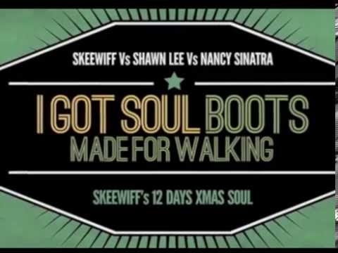 [Kinetic Typography] Skeewiff Vs Shawn Lee Vs Nancy Sinatra - I Got Soul Boots Made For Walkin